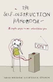 Cover of: The self-destruction handbook by Adam Wasson