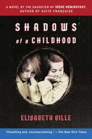 Cover of: Shadows Of A Childhood A Novel Of War And Friendship by 