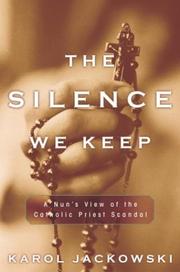 Cover of: The Silence We Keep