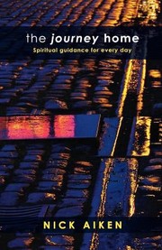 Cover of: The Journey Home Spiritual Guidance For Every Day