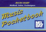 Cover of: Mel Bays Blues Harp Pocketbook Method Solos Techniques