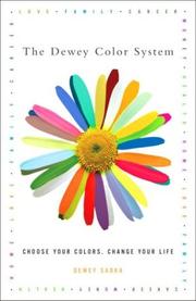 Cover of: The Dewey Color System: Choose Your Colors, Change Your Life (Dewey Color System)