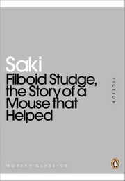 Cover of: Filboid Studge The Story Of A Mouse That Helped