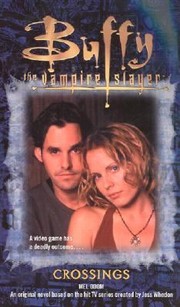 Buffy The Vampire Slayer Crossings by Mel Odom