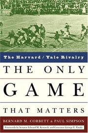 Cover of: The Only Game That Matters by Bernard M. Corbett, Paul Simpson