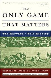 Cover of: The Only Game That Matters by Bernard M. Corbett, Paul Simpson