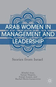 Cover of: Arab Women In Management And Leadership Stories From Israel