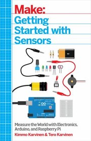 Getting Started With Sensors by Kimmo Karvinen