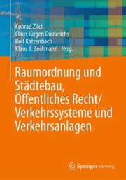 Cover of: Raumordnung Und Stdtebau Ffentliches Baurechtverkehrssysteme Und Verkehrsanlagen