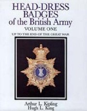 Cover of: Headdress Badges of the British Army 18001918 by 