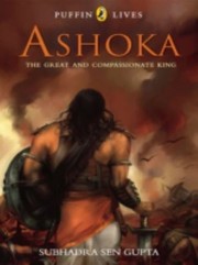 Cover of: Ashoka The Great And Compassionate King