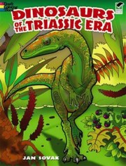 Cover of: Dinosaurs of the Triassic Era
            
                Dover Coloring Book