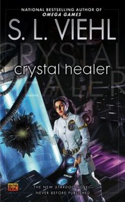 Cover of: Crystal Healer A Stardoc Novel