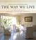 Cover of: The way we live