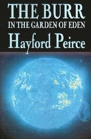 Cover of: The Burr In The Garden Of Eden