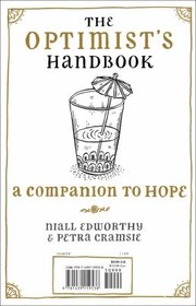 Cover of: The Optimists Handbook A Companion To Hope