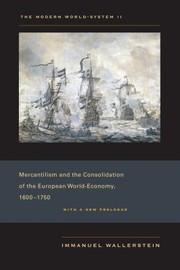 Cover of: Mercantilism And The Consolidation Of The European Worldeconomy 16001750 by 