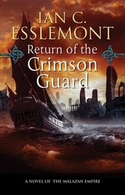 Cover of: Return Of The Crimson Guard A Novel Of The Malazan Empire