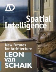 Spatial Intelligence New Futures For Architecture cover