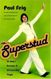Cover of: Superstud: Or How I Became a 24-Year-Old Virgin