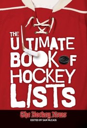 Cover of: The Ultimate Book Of Hockey Lists