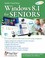 Cover of: Windows 8 For Seniors For Senior Citizens Who Want To Start Using Computers