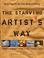 Cover of: The Starving Artist's Way