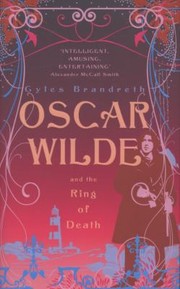 Cover of: Oscar Wilde And The Ring Of Death