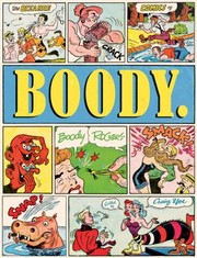 Cover of: Boody The Bizarre Comics Of Boody Rogers