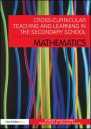 Cover of: Crosscurricular Teaching And Learning In Secondary School Mathematics