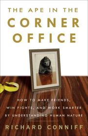 Cover of: The Ape in the Corner Office by Richard Conniff, Richard Conniff