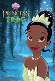 The Princess And The Frog The Junior Novelization by Irene Trimble