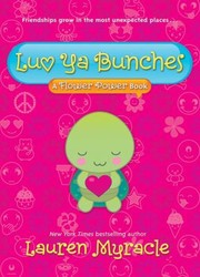 Cover of: Luv Ya Bunches A Flower Power Book by 