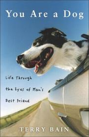 Cover of: You Are a Dog by Terry Bain