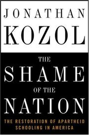 Cover of: The Shame of the Nation by Jonathan Kozol