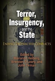Cover of: Terror Insurgency And The State Ending Protracted Conflicts by 