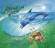 Cover of: Affirmation Weaver A Believe In Yourself Story