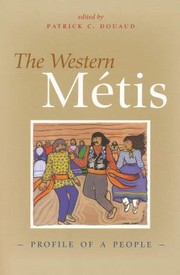 Cover of: The Western Mtis Profile Of A People by 