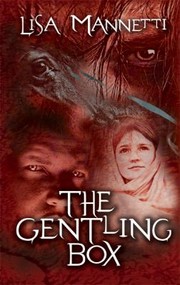 The Gentling Box by Lisa Mannetti