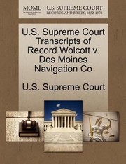 Cover of: Us Supreme Court Transcripts Of Record Wolcott