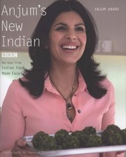 Cover of: Anjums Easy Indian Food by 