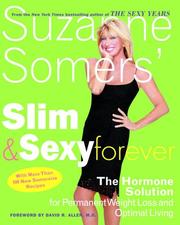 Cover of: Suzanne Somers' Slim and Sexy Forever by Suzanne Somers