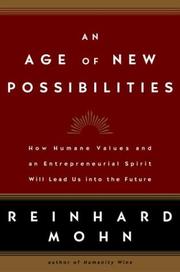 Cover of: An age of new possibilities by Reinhard Mohn