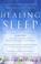 Cover of: Healing sleep