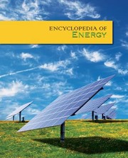 Encyclopedia Of Energy by Morris A. Pierce