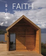 Cover of: Faith Spiritual Architecture by 