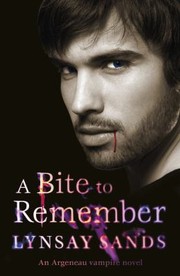 Cover of: A Bite To Remember An Argeneau Vampire Novel