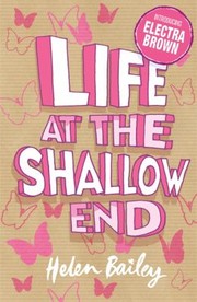 Cover of: Life At The Shallow End The Crazy World Of Electra Brown