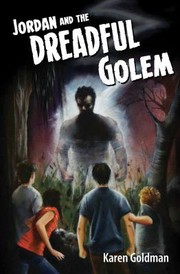 Cover of: Jordan And The Dreadful Golem