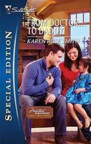 From Doctor To Daddy by Karen Rose Smith